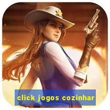 click jogos cozinhar